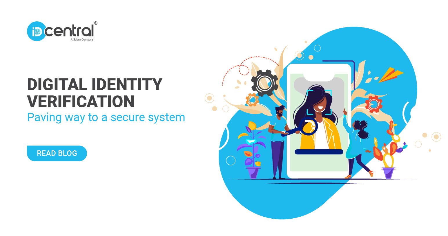 How Digital Identity Verification Is Paving The Way To A Secure System   Digital Identity Verification 