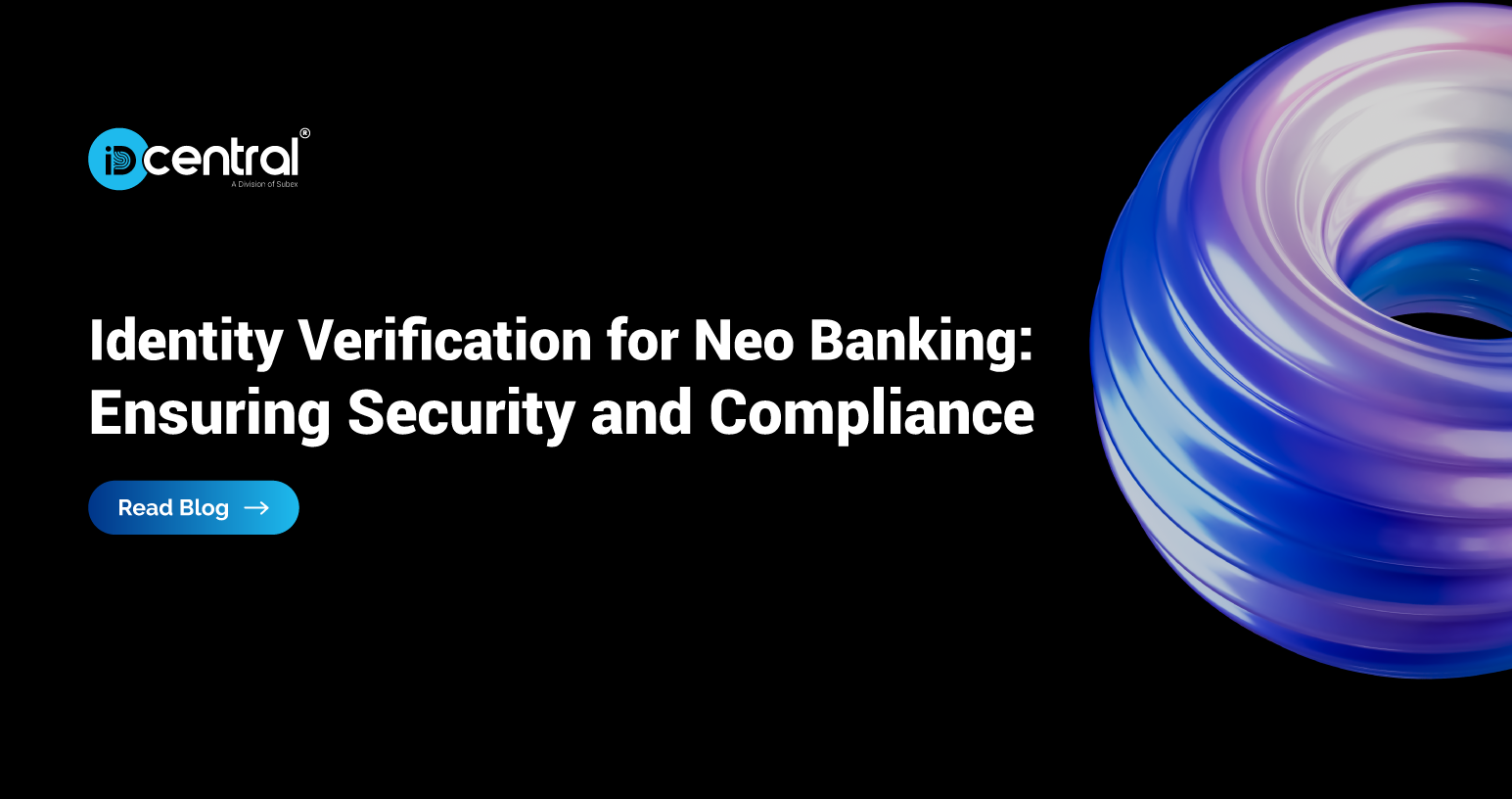 Identity Verification For Banking: Api-based Remote Identity Verification