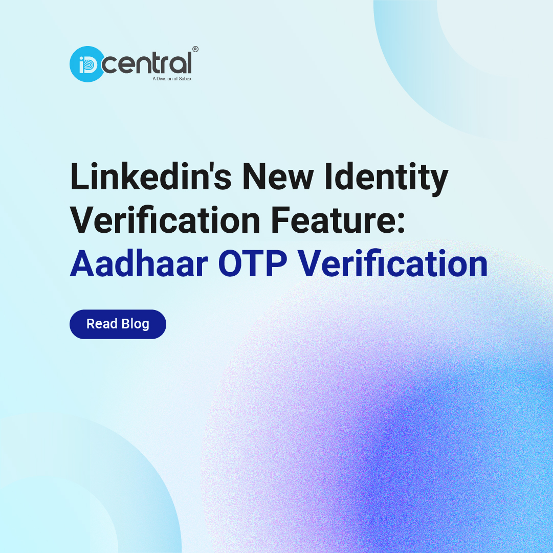 linkedin-s-new-identity-verification-feature-aadhaar-otp-verification